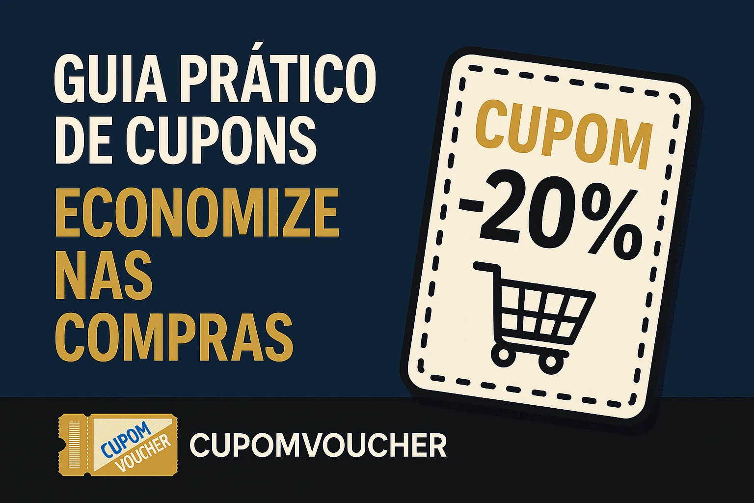 Imagem com texto “Guia prático de cupons: Economize nas compras” e ilustração de um cupom de 20% de desconto com um carrinho de compras.